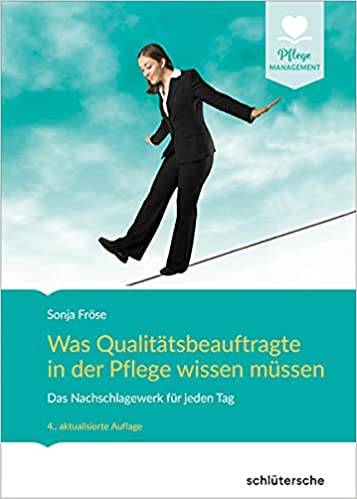 Qualitätsbeauftragte in der Pflege